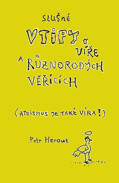 Levně Slušné vtipy o víře a různorodých věřících