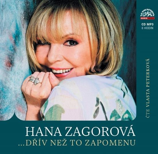 Levně Hana Zagorová… dřív než to zapomenu