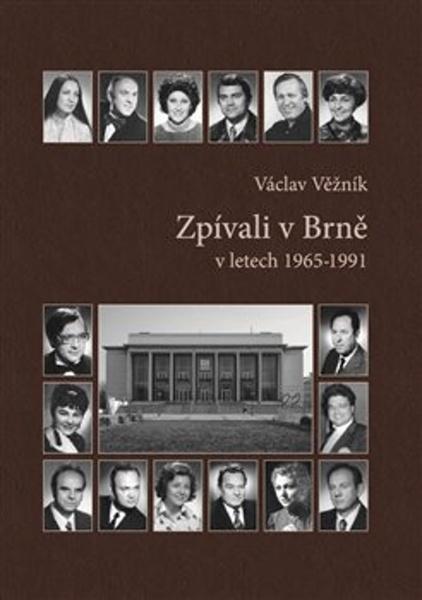 Levně Zpívali v Brně