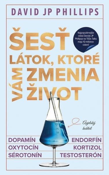 Šesť látok, ktoré vám zmenia život - 9788055191959