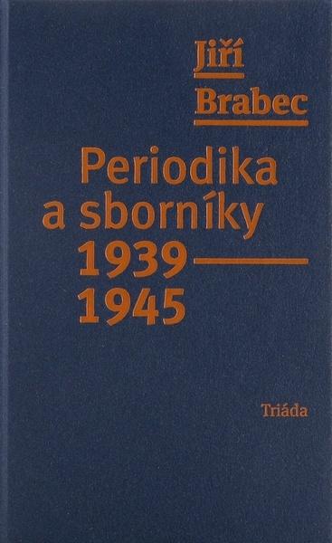 Levně Periodika a sborníky 1939–1945