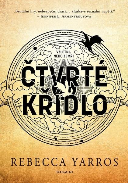 Čtvrté křídlo - 9788025366882
