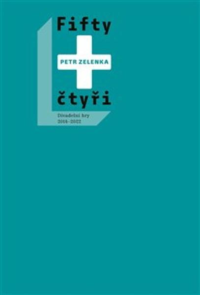 Fifty + čtyři - 9788088151258