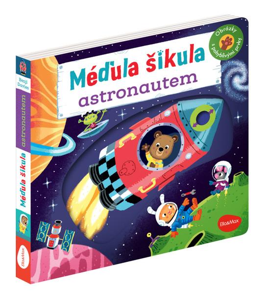 Levně Méďula šikula astronautem