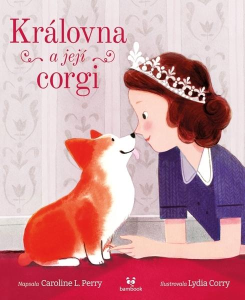 Levně Královna a její corgi