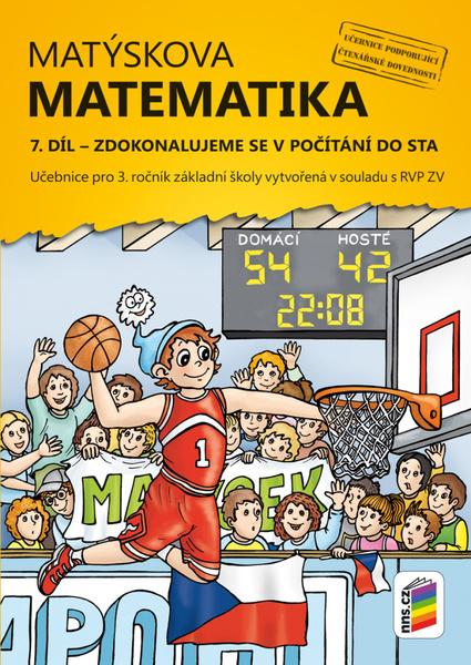 Matýskova matematika 7. díl Zdokonalujeme se v počítání do sta - 9788076004832