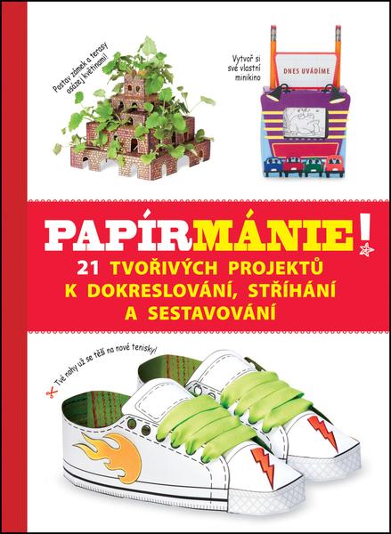 Papírmánie! - 9788025608913
