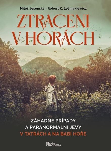 Levně Ztraceni v horách V Tatrách a na Babí hoře