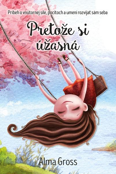 Pretože si úžasná - 9788022215183
