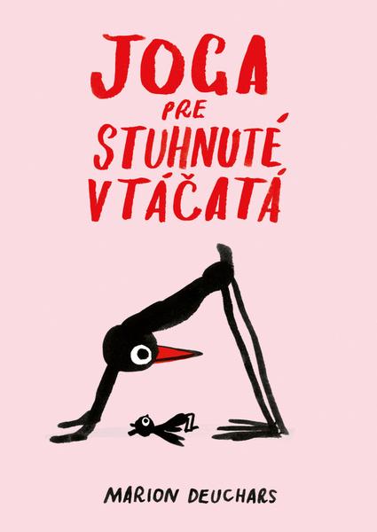 Joga pre stuhnuté vtáčatá - 9788055663906