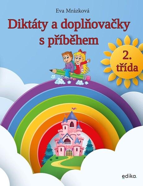 Diktáty a doplňovačky s příběhem - 9788026619468