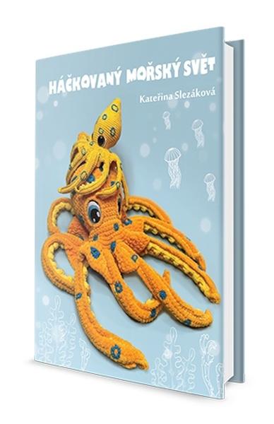 Háčkovaný mořský svět - 9788076661264