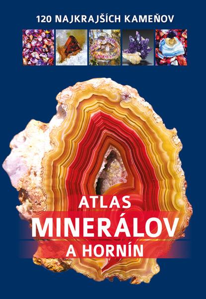 Atlas minerálov a hornín - 9788076391918