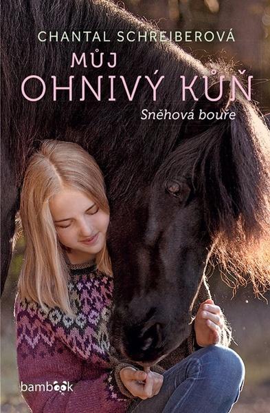 Levně Můj ohnivý kůň Sněhová bouře