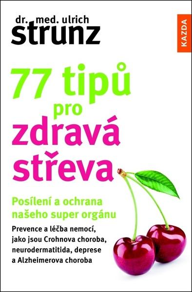 Levně 77 tipů pro zdravá střeva