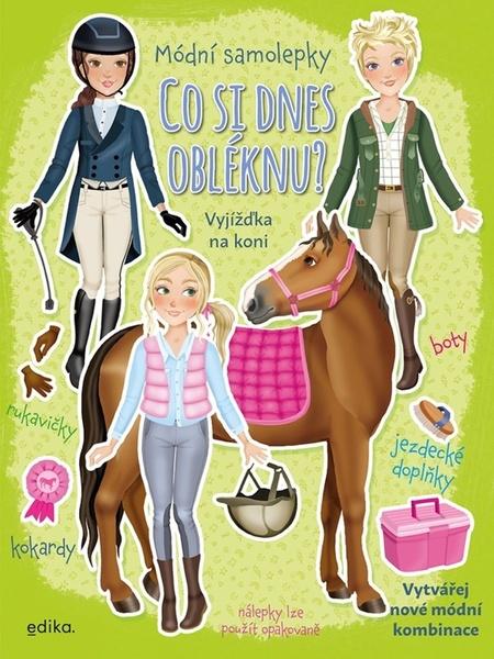 Co si dnes obléknu? Vyjížďka na koni - 9788026619383