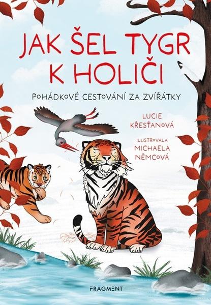 Levně Jak šel tygr k holiči