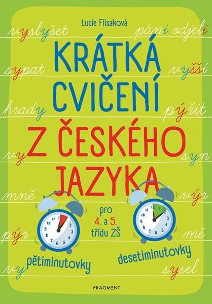 Levně Krátká cvičení z českého jazyka pro 4. a 5. třídu ZŠ
