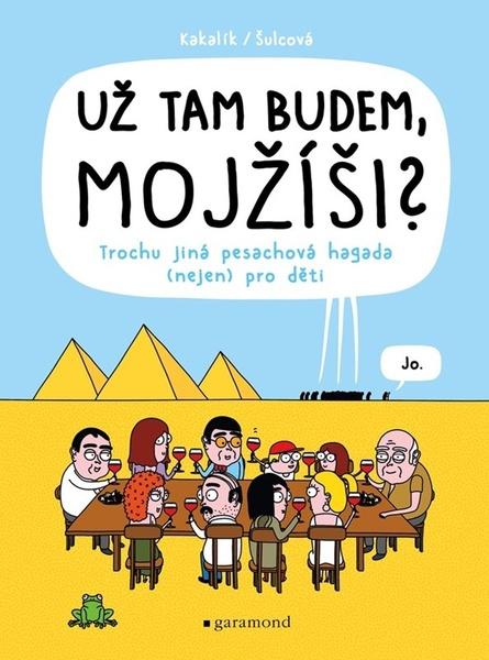 Už tam budem, Mojžíši? - 9788074076466