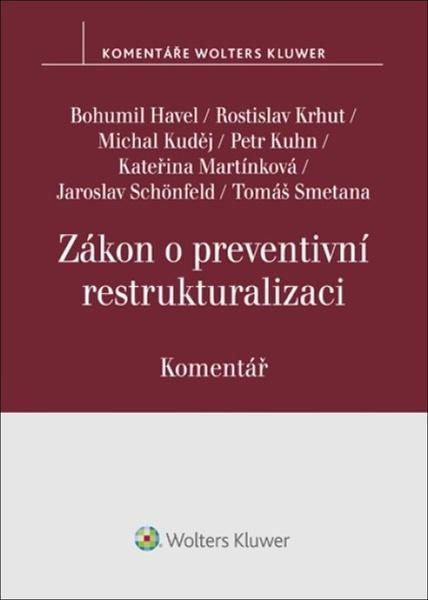 Levně Zákon o preventivní restrukturalizaci Komentář