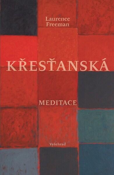 Levně Křesťanská meditace