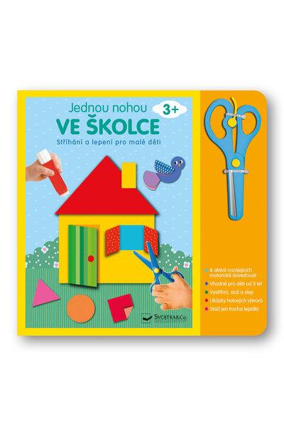 Jednou nohou ve školce Stříhání a lepení - 9788025634394