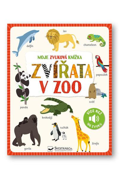 Moje zvuková knížka Zvířata v zoo - 9788025635629