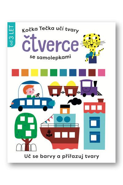 Kočka Tečka učí tvary Čtverce se samolepkami - 9788025635322