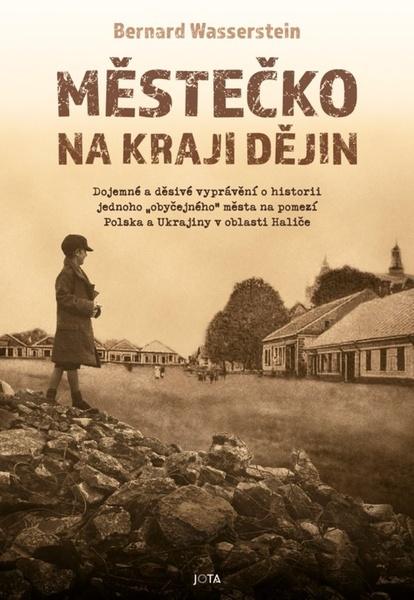 Levně Městečko na kraji dějin