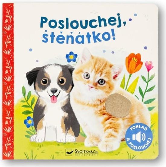 Poslouchej, štěňátko! - 9788025635537