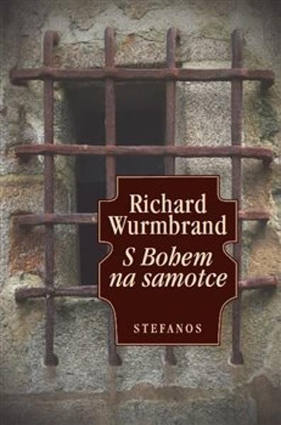 Levně S Bohem na samotce