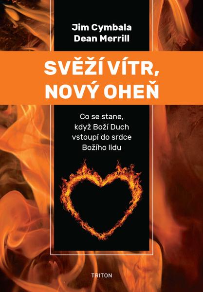 Svěží vítr, nový oheň - 9788076842199