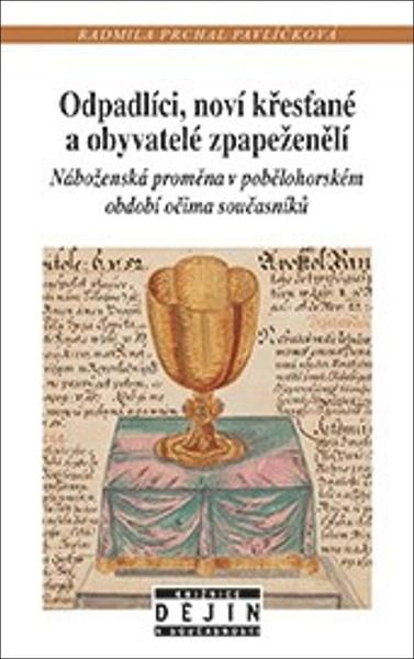 Levně Odpadlíci, noví křesťané a obyvatelé zpapeženělí
