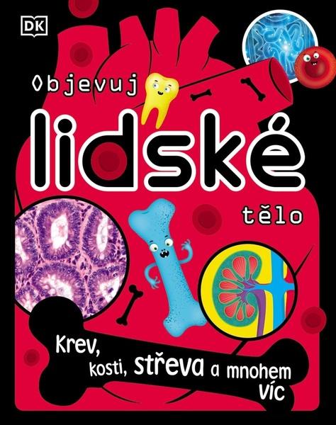 Levně Objevuj lidské tělo