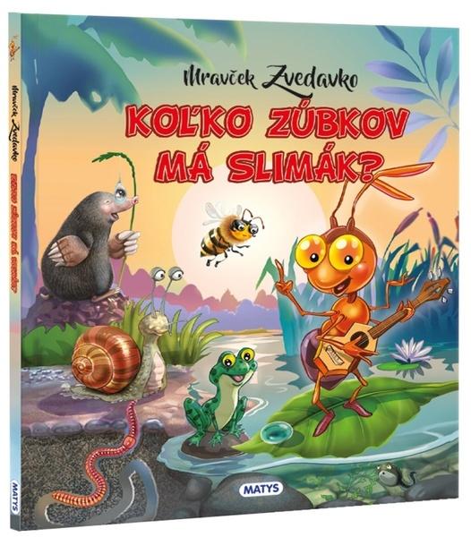 Koľko zúbkov má slimák? - 9788080888091