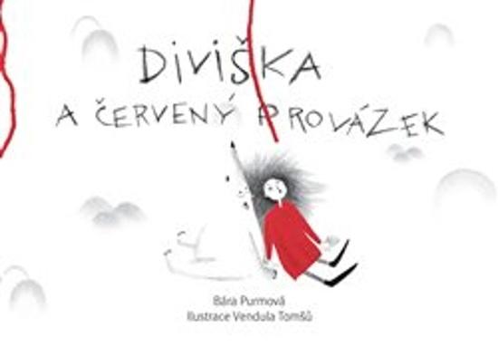 Diviška a červený provázek - 9788088151241