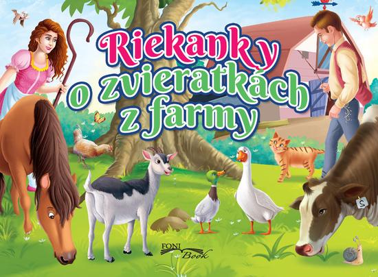 Levně Riekanky o zvieratkách z farmy