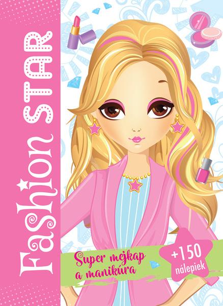 Levně Fashion star Super mejkap a manikúra