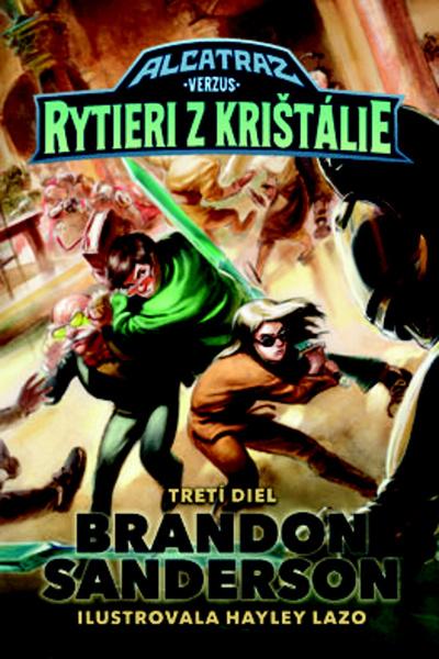 Alcatraz verzus rytieri z Krištálie - 9788055665474