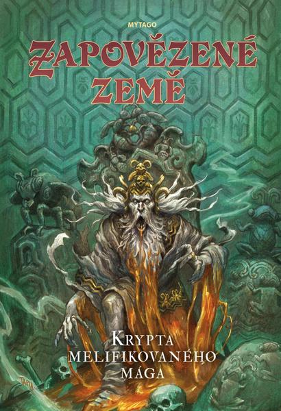 Zapovězené země Krypta melifikovaného mága - 9788088501473