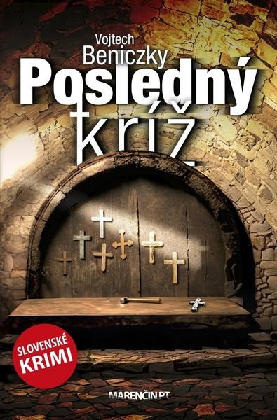 Levně Posledný kríž
