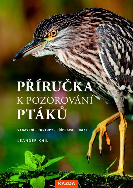 Příručka k pozorování ptáků - 9788076700840