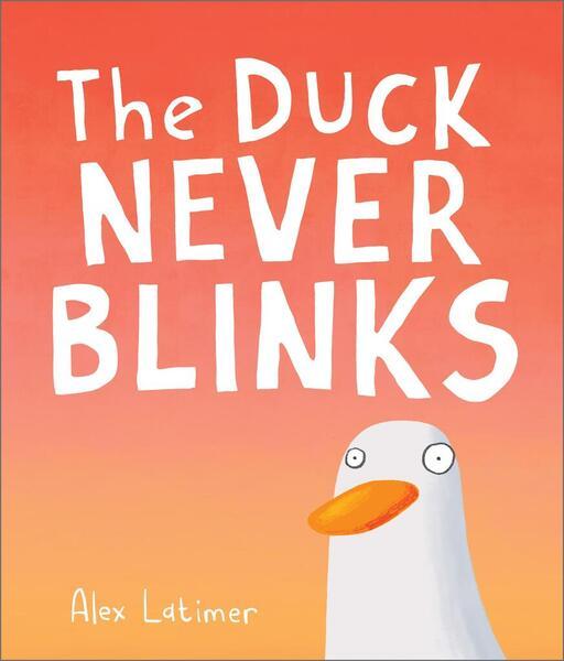 Levně The Duck Never Blinks