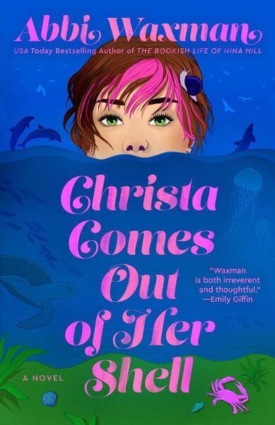 Christa Comes Out of Her Shell - 0593198786