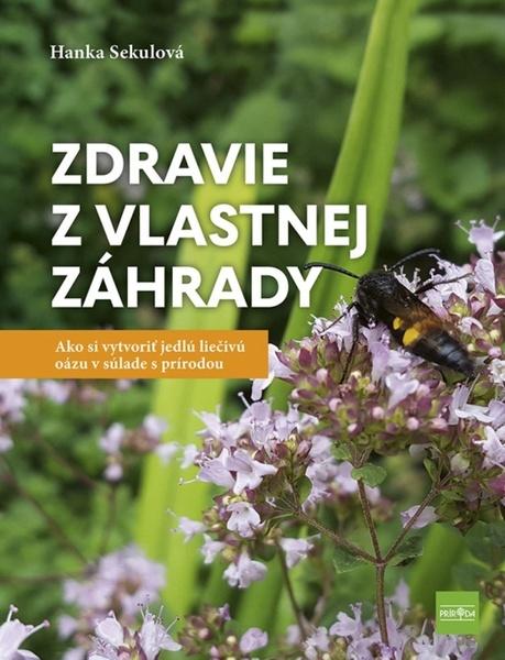 Zdravie z vlastnej záhrady - 9788055192505