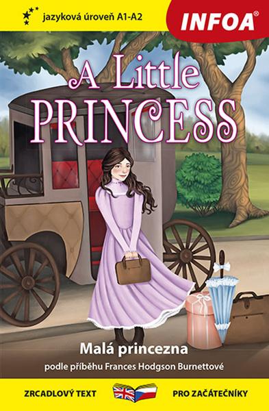 Levně A Little Princess/Malá princezna