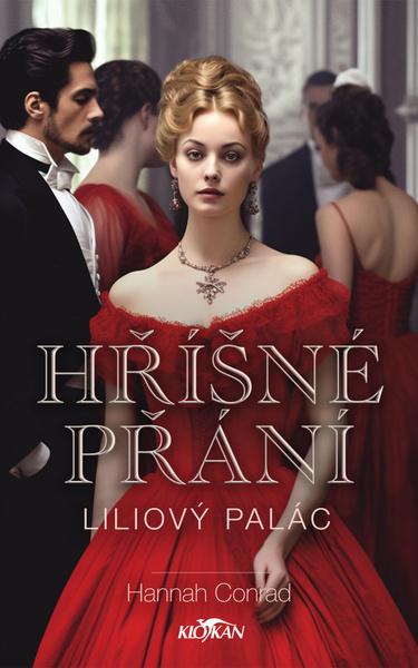 Levně Liliový palác Hříšné přání