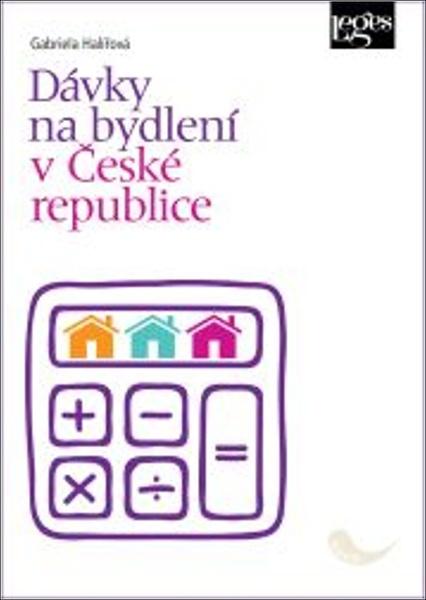Dávky na bydlení v České republice - 9788075027061