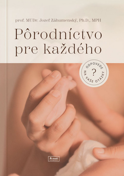 Pôrodníctvo pre každého - 9788069053021