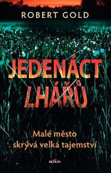 Levně Jedenáct lhářů